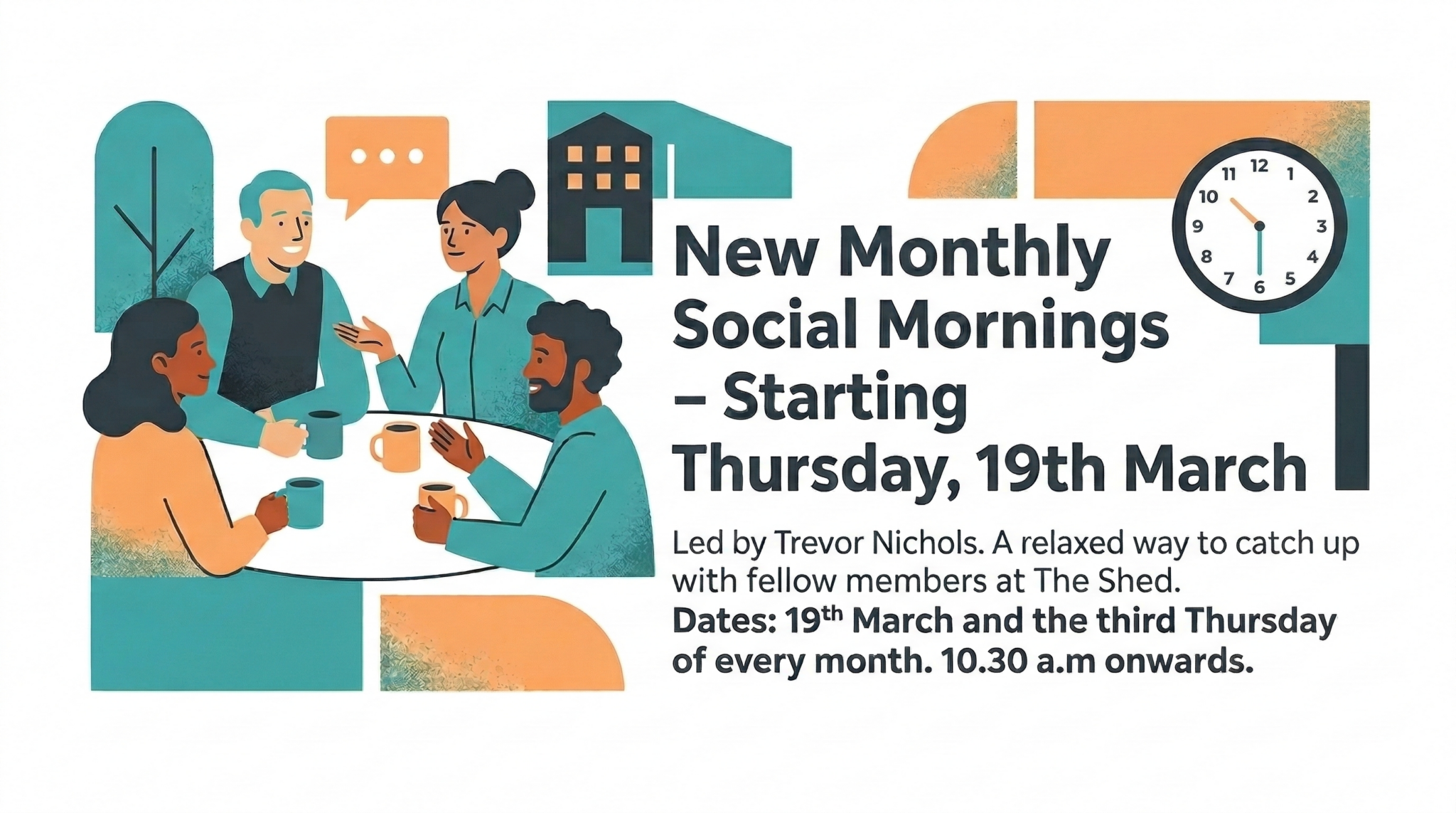 New Monthly Social Mornings Starting Thursday 19th March 2026